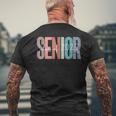 Senior 2025 Class Of 2025 For College High School Senior Men's T-shirt Back Print Gifts for Old Men