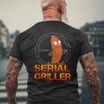 Serial Griller Grillenatertag Grill Herrentag Papa T-Shirt mit Rückendruck Geschenke für alte Männer