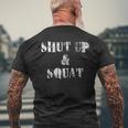Shut Up And Squat Leg Day Vintage Men's T-shirt Back Print Gifts for Old Men