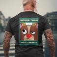 Sicker Than Your Average On Stupid Face For Sick Men's T-shirt Back Print Gifts for Old Men