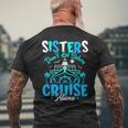 Sisters Don't Let Sisters Cruise Alone Family Vacation Men's T-shirt Back Print Gifts for Old Men