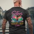 Sisters On The Loose Sisters Trip 2024 Summer Vacation Men's T-shirt Back Print Gifts for Old Men