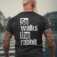 So Lauf Der Hase So Walks The Rabbit T-Shirt mit Rückendruck Geschenke für alte Männer