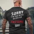 Sorry I'm Too Busy Being An Awesome Navvy Men's T-shirt Back Print Gifts for Old Men