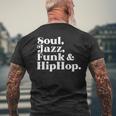 Soul Jazz Funk Hip Hop Men's T-shirt Back Print Gifts for Old Men