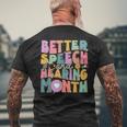 Speech And Hearing Month Slp Speech Language Therapist Men's T-shirt Back Print Gifts for Old Men