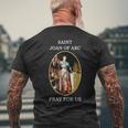 St Joan Of Arc Catholic Saint Men's T-shirt Back Print Gifts for Old Men