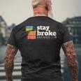 Stay Broke And Shoot Film Camera Darkroom Lab Photo Vintage Men's T-shirt Back Print Gifts for Old Men