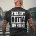 Straight Outta The Bronx Borough Of New York City Men's T-shirt Back Print Gifts for Old Men