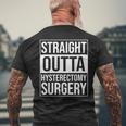 Straight Outta Hysterectomy Surgery Uterus Removal Recovery Men's T-shirt Back Print Gifts for Old Men