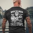 Street Drag Racing When The Green Light Drops Race Car Men's T-shirt Back Print Gifts for Old Men