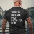Surgeon Husband Daddy Protector Hero Mens Back Print T-shirt Gifts for Old Men