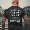 I Survived 25 Years Of Marriage Couple 25Th Anniversary Men's T-shirt Back Print Gifts for Old Men