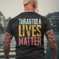 Tarantula Lives Matter Awesome Tarantula Lover Men's T-shirt Back Print Gifts for Old Men