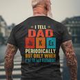 I Tell Dad Jokes Vintage I Tell Dad Jokes Periodically Men's T-shirt Back Print Gifts for Old Men