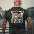 That's What I Do I Pet Dogs I Read Books And I Forget Things Men's T-shirt Back Print Gifts for Old Men