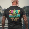 Tie Dye Vacation Cruise Crew Most Likely To Not Give A Ship Men's T-shirt Back Print Gifts for Old Men