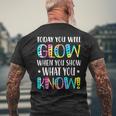 Today You Will Glow When You Show What You Know For Test Day Men's T-shirt Back Print Gifts for Old Men