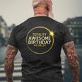 Total Solar Eclipse Totality Awesome Birthday April 8 2024 Men's T-shirt Back Print Gifts for Old Men
