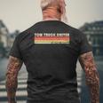 Tow Truck Driver Job Title Profession Worker Mens Back Print T-shirt Gifts for Old Men