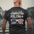 Trump 2024 Convicted Felon I Am Voting Convicted Felon 2024 Men's T-shirt Back Print Gifts for Old Men