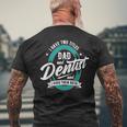 I Have Two Titles Dad Dentist Dentistry Dental Surgeon Dds Men's T-shirt Back Print Gifts for Old Men