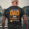 I Have Two Titles Dad And Pops Pops Fathers Day Men's T-shirt Back Print Gifts for Old Men