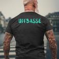 Uffbasse T-Shirt mit Rückendruck Geschenke für alte Männer