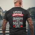 Never Underestimate Bowling Grandpa Bowler Team For Men Men's T-shirt Back Print Gifts for Old Men