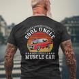 Never Underestimate A Cool Uncle Who Drives A Muscle Car Men's T-shirt Back Print Gifts for Old Men