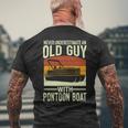 Never Underestimate An Old Guy With A Pontoon Boat Captain Men's T-shirt Back Print Gifts for Old Men