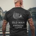 Never Underestimate An Old Man With A French Horn Novelty Men's T-shirt Back Print Gifts for Old Men