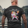 With Unicorn Bin Da Kann Losgehen Und Ja Es Escaliert Eh T-Shirt mit Rückendruck Geschenke für alte Männer