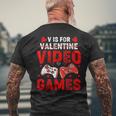 V Is For Video Games Valentines Day Gamer Boy Men Mens Back Print T-shirt Gifts for Old Men
