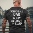 Volleyball Dad Pay Drive Clap Dad Of A Volleyball Player Dad Men's T-shirt Back Print Gifts for Old Men
