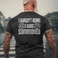 I Wasn't Born I Was Summoned Goth Demonic Humor Men's T-shirt Back Print Gifts for Old Men