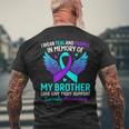 I Wear Teal And Purple For My Brother Suicide Prevention Men's T-shirt Back Print Gifts for Old Men