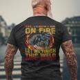Welder Yes I Know I Am Fire Men's T-shirt Back Print Gifts for Old Men