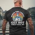 When Ladies Get Hot They Call Me Hvac Technician Men's T-shirt Back Print Gifts for Old Men