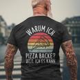 Why Ich Pizza Backe Weil Ich Es Kann Pizza Baker Retro T-Shirt mit Rückendruck Geschenke für alte Männer