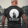 Wie Derater So Der Shn Angler Partner Look Dad & Son T-Shirt mit Rückendruck Geschenke für alte Männer