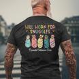 Will Work For Snuggles Neonatal Intensive Care Unit Nurse Men's T-shirt Back Print Gifts for Old Men