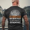 Work With Was Nicht Fitst Wird Matchend Macht T-Shirt mit Rückendruck Geschenke für alte Männer