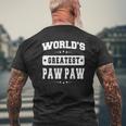World's Greatest Paw Paw Top Father's Day Grandpa Mens Back Print T-shirt Gifts for Old Men