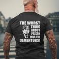 The Worst Thing About Prison Was The Dementors Mens Back Print T-shirt Gifts for Old Men