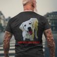 Yellow Lab Did You Say Ball Men's T-shirt Back Print Gifts for Old Men