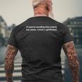 If You're Reading This You're Too Close I Have A Girlfriend Men's T-shirt Back Print Gifts for Old Men