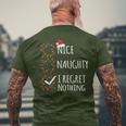 Nice Naughty I Regret Nothing Christmas List Xmas Men's T-shirt Back Print Gifts for Old Men