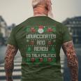 Unvaccinated And Ready To Talk Politics Ugly Sweater Xmas Men's T-shirt Back Print Gifts for Old Men