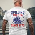 4Th Of July Spilling The Tea Since 1773 Men's T-shirt Back Print Gifts for Old Men